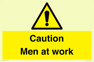 Caution Men at work